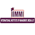 International Institute of Management Media and I.T. - [IIMMI]