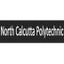 North Calcutta Polytechnic - [NCP]
