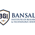 Bansal Institute of Research & Technology - [BIRT]