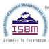 Indian School of Business Management and Administration - [ISBM]