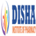 Disha Institute of Pharmacy