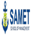 SAMET School of Management