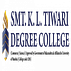 SMT. K.L. Tiwari Degree College of Commerce and Science