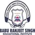 Babu Ranjeet Singh Educational Institute