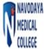 Navodaya Medical College
