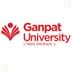 Ganpat University - [GUNI]