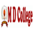 M D College
