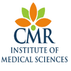 CMR Institute of Medical Sciences