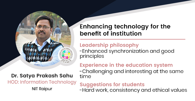 NIT Raipur: Dr. Satya Prakash Sahu, Head of the Department: Information ...
