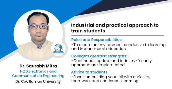 Dr. C.V. Raman University: Dr Saurabh Mitra, HOD, Electronics and ...