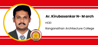Ranganathan Architecture College: Ar. Kirubasankar N, HOD