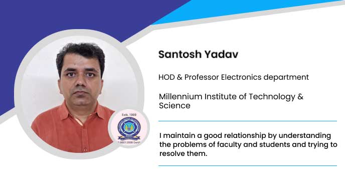 Millennium Institute of Technology & Science: Dr. Santosh Yadav, HOD ...