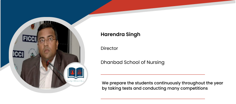 Dhanbad School of Nursing: Harendra Singh, Director