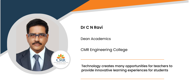 CMR Engineering College: Dr C N Ravi, Dean Academics