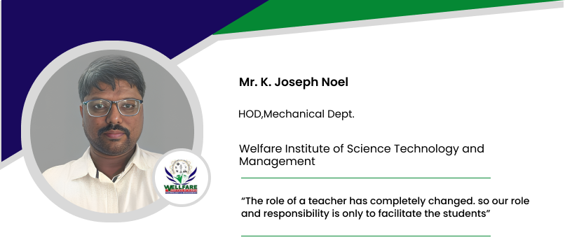 Welfare Institute of Science Technology and Management: Mr. K. Joseph ...