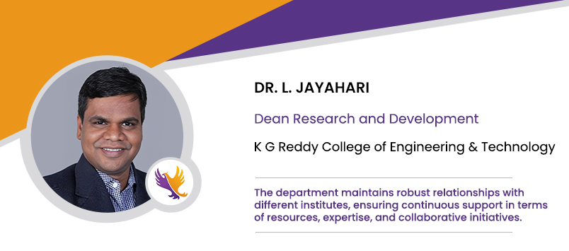 K G Reddy College of Engineering and Technology: Dr. L. Jayahari, Dean ...