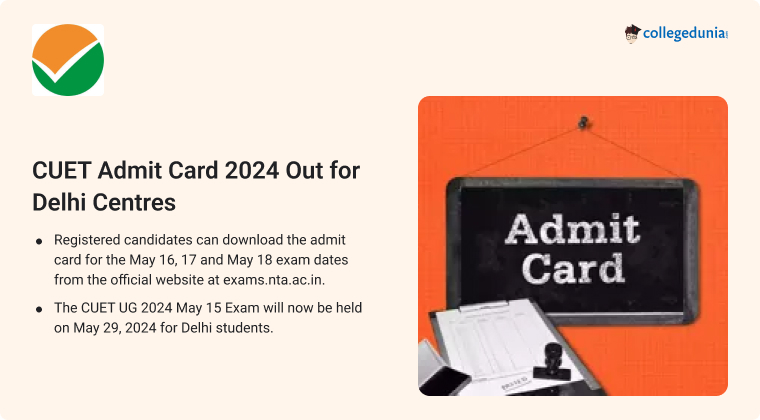 CUET Admit Card 2024 Out for Delhi Centres @exams.nta.ac.in; Get Direct ...