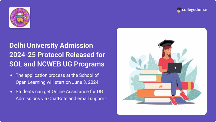 Delhi University Admission 2024-25 Protocol Released for SOL and NCWEB ...