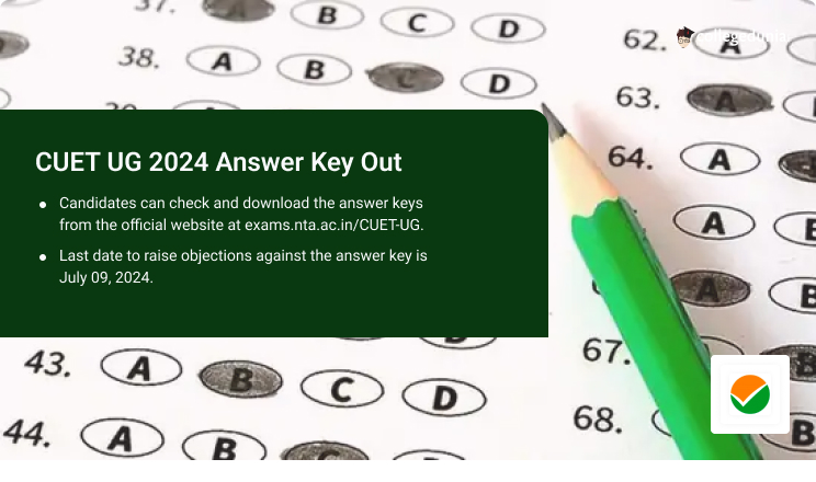 CUET UG 2024 Answer Key Out, Raise Objections till July 9; Get Direct ...