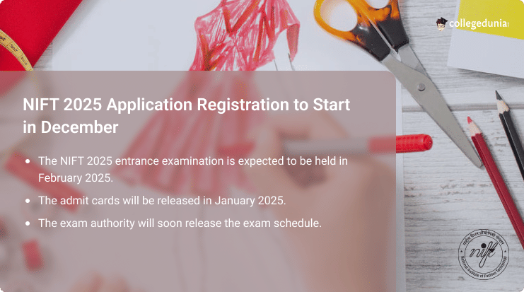 NIFT 2025 Application Form to be Released Tentatively in December, Know ... 
