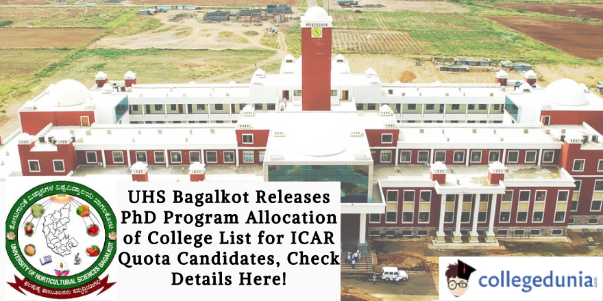 UHS Bagalkot Releases PhD Program Allocation of College List for ICAR ...