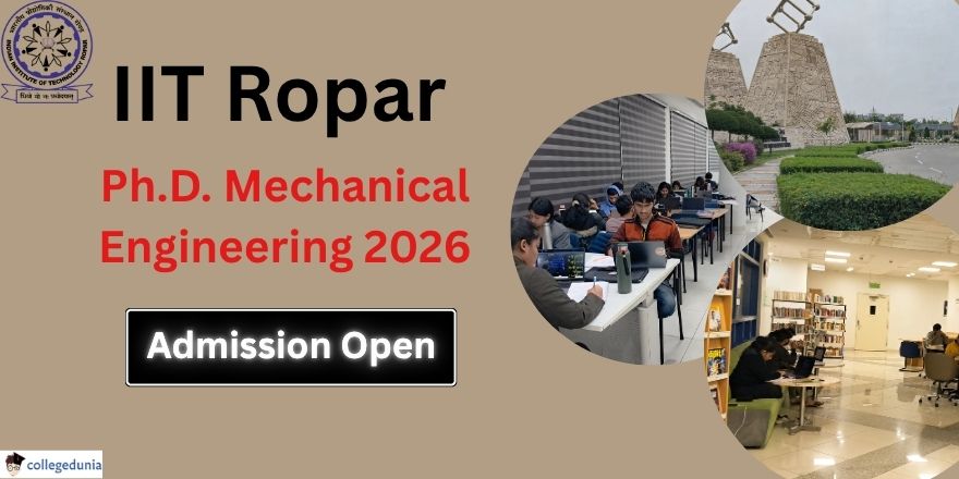 IIT Ropar Ph.D. Mechanical Engineering Admission Open, Register Before ...