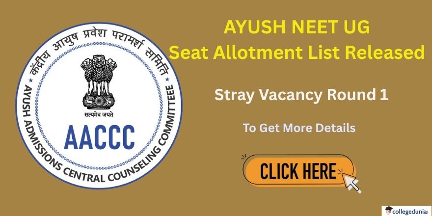 AYUSH NEET UG Seat Allotment Result 2025 for Stray Vacancy Round 1 ...
