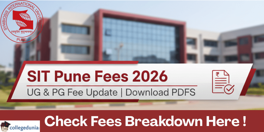SIT Pune Releases Fee Structure 2026; UG Fees Revised, Check Details Here!