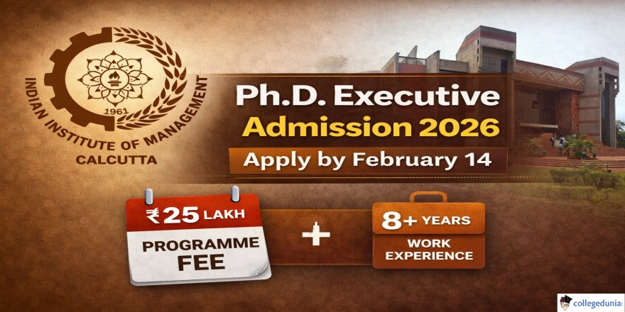 IIM Calcutta Begins Executive PhD Admission 2026; Apply by February 14 ...