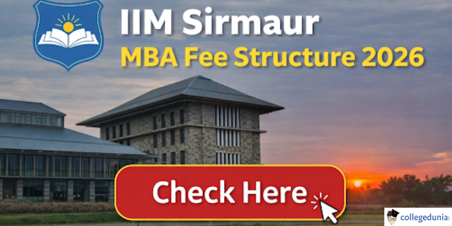IIM Sirmaur MBA Fee Structure 2026 Released at iimsirmaur.iqdigit.com ...