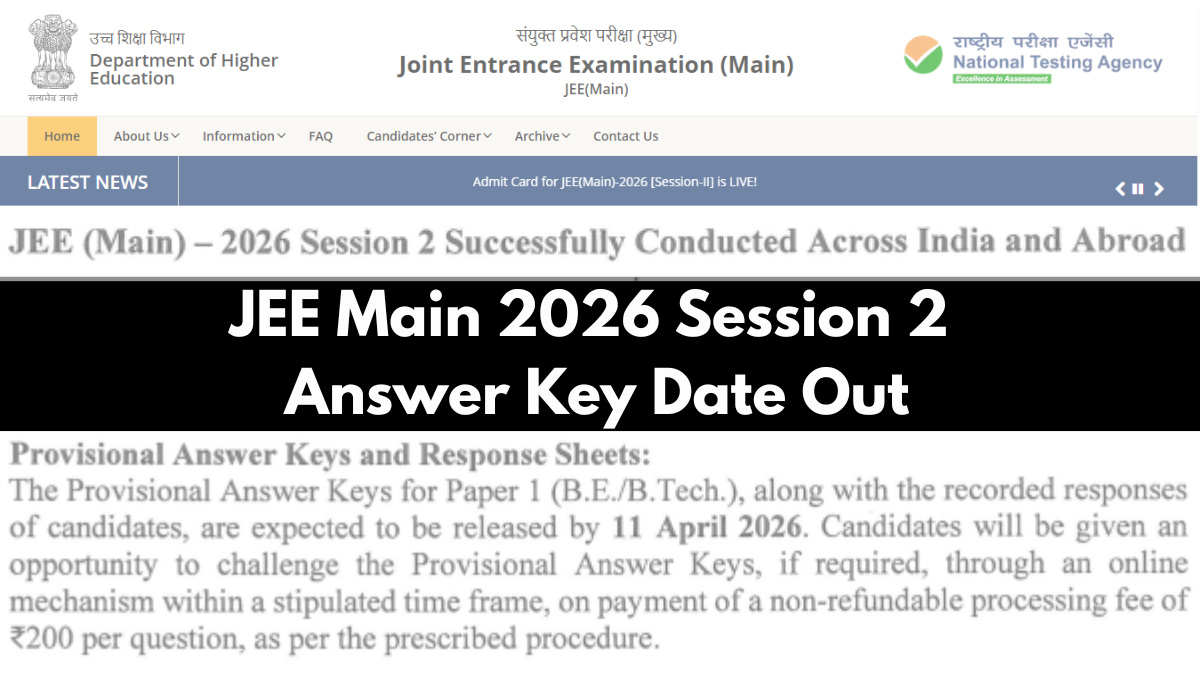JEE Main 2026 Session 2 Answer Key & Response Sheet on April 11; Check ...