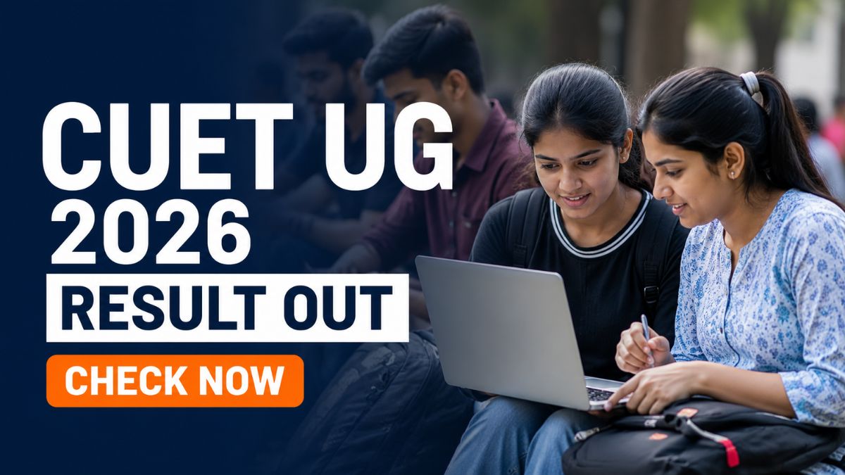 CUET UG Result 2026 Declared For Over 11 Lakh Candidates; Check Steps ...