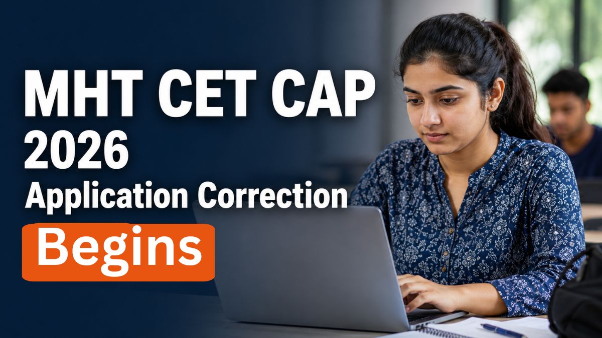 MHT CET CAP 2026: JEE Main Score Fetch Fixed, Correction Opens