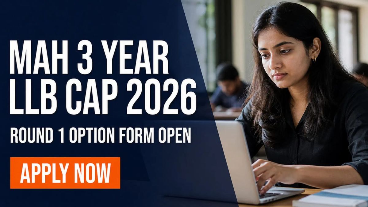 MAH 3-Year LLB CAP 2026 Round 1 Option Form Begins