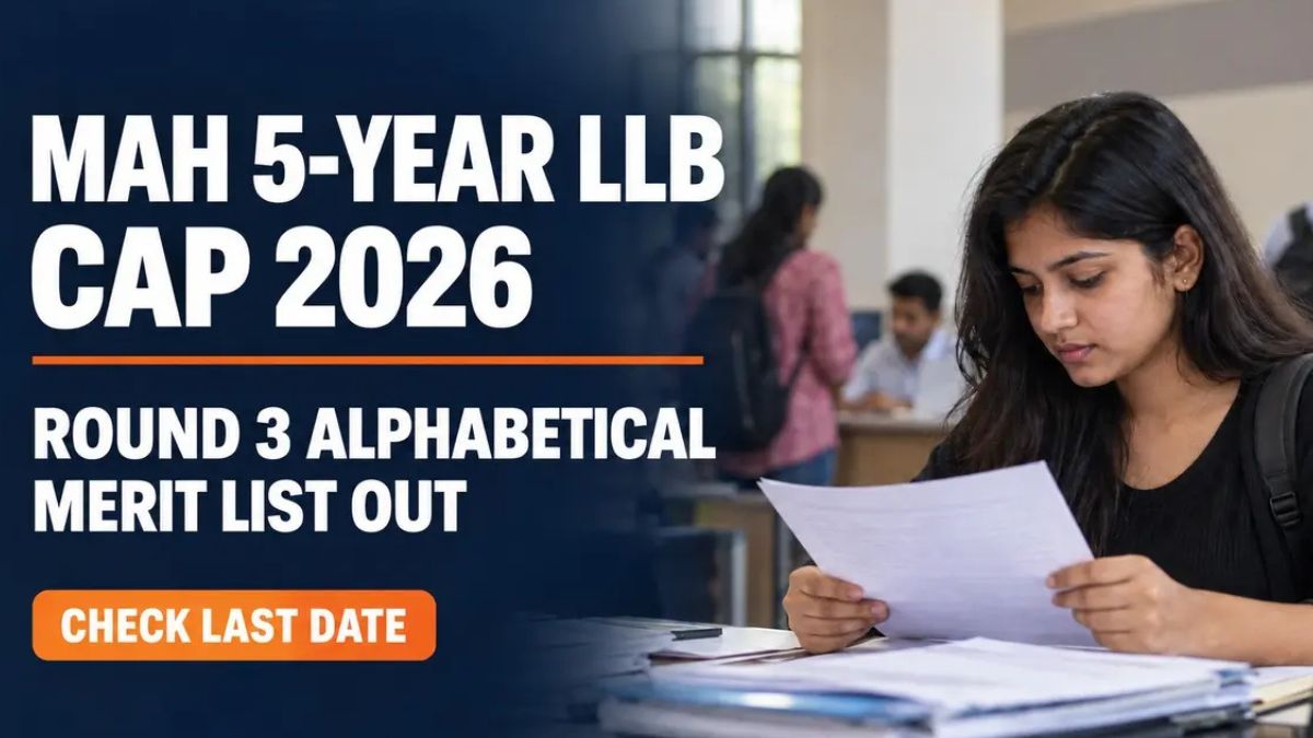 Python Alphabetical List MAH 5-Year LLB CAP 2026 Round 3 Merit List Out; Object by Sept 10
