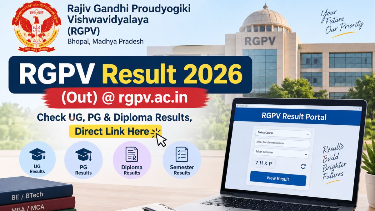 RGPV Result 2026 (Out) @ rgpv.ac.in: Check UG, PG & Diploma Results ...