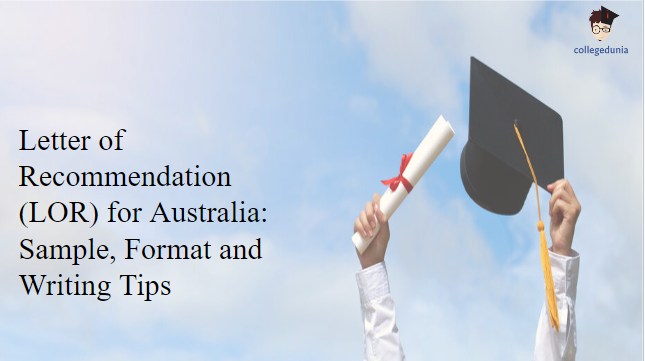 Letter of Recommendation (LOR) for Australia: Sample, Format and ...