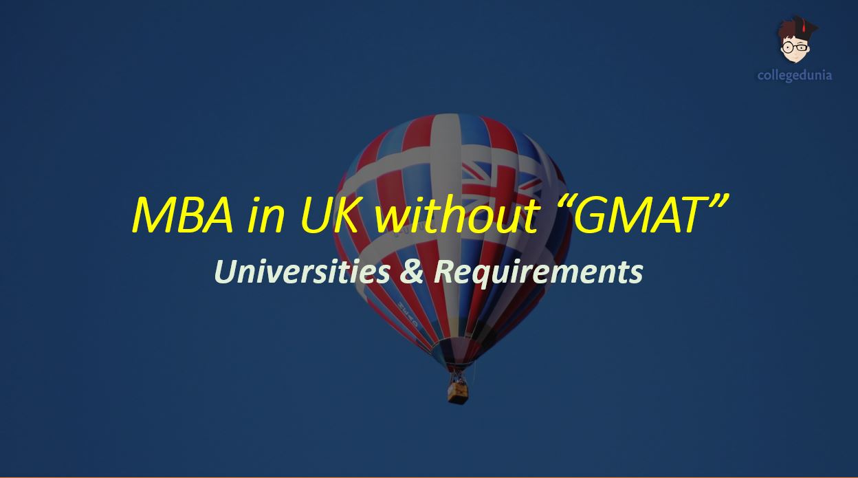 MBA in UK Without GMAT for Indian Students in 2025
