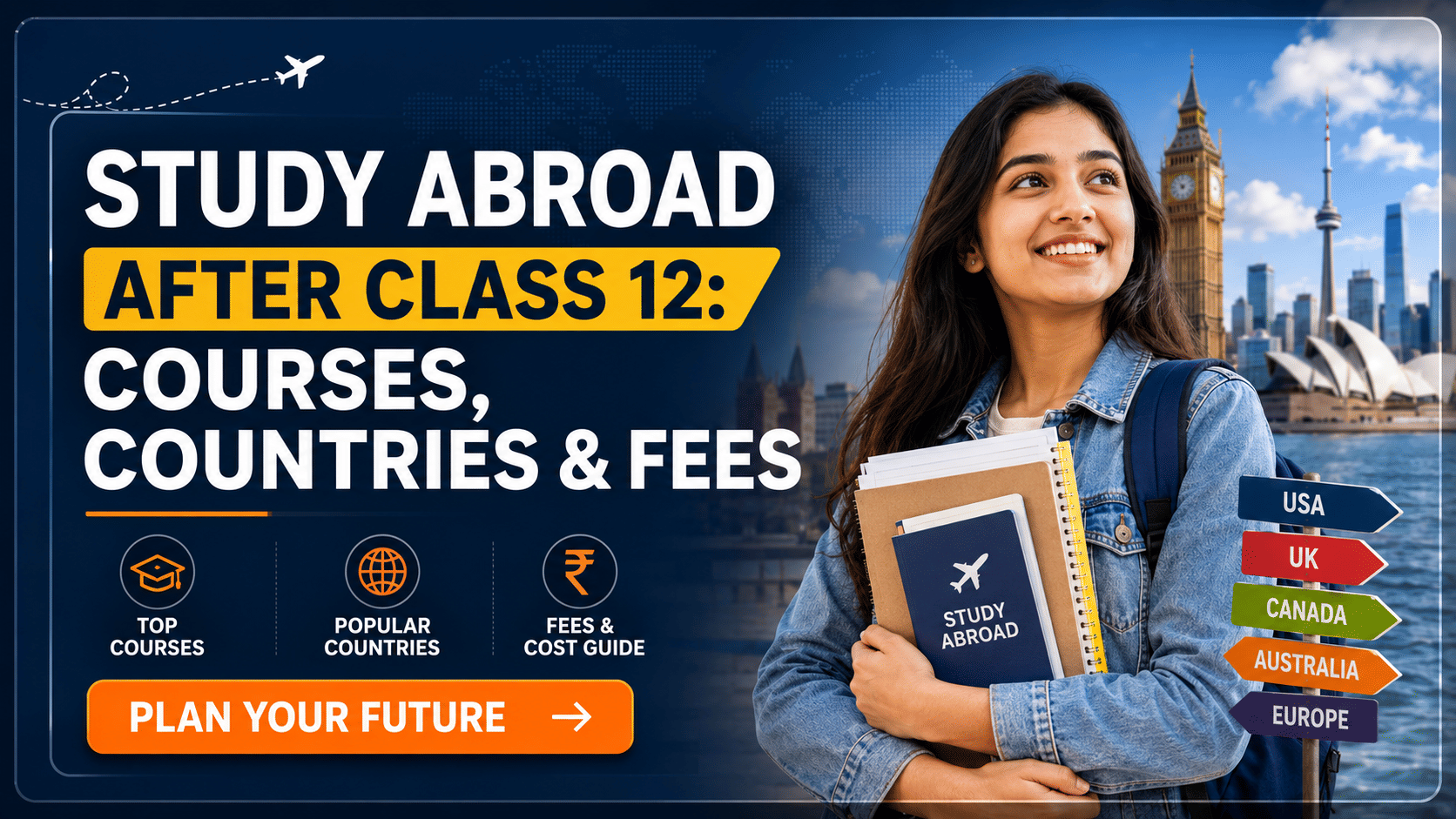 Study Abroad After 12th Countries Courses Costs 2026 study-abroad-after-12th-countries-courses-costs-2026
