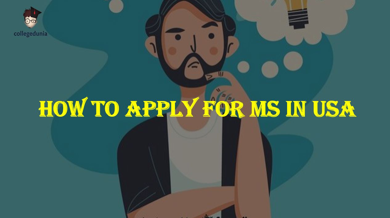 How to Apply for MS in USA in 2025 from India?