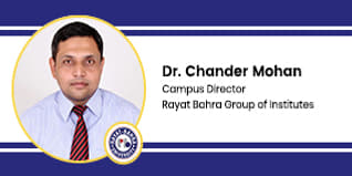 Rayat Bahra Group of Institutes Campus Director: Dr Chander Mohan Interview