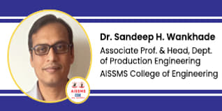 AISSMS COE HOD Production Engineering Department: Dr. Sandeep H. Wankhade Interview