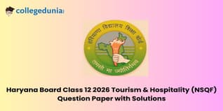 Haryana Board Class 12 2026 Tourism & Hospitality (NSQF) Question Paper with Solution PDF : Available Here