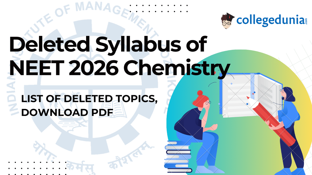 Deleted syllabus of NEET 2026 Chemistry: Number of Deleted Topics