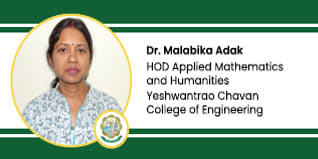 Yeshwantrao Chavan College of Engineering, HOD Applied Mathematics and Humanities: Dr. Malabika Adak Interview
