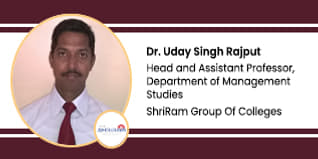 ShriRam Group Of Colleges, Head and Assistant Professor, Department of Management Studies: Dr. Uday Singh Rajput Interview