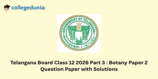 Telangana Board Class 12 2026 Part 3 : Botany Paper 2 Question Paper with Solution Pdf  : Available Here