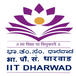 IIT Dharwad PhD Admission 2026 Open From March 25; Apply by April 26 @iitdh.ac.in