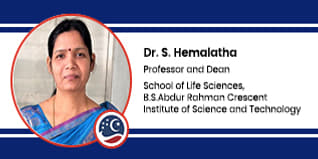 School of Life Sciences BARCIST Professor and Dean: Dr. S. Hemalatha Interview