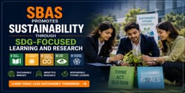 SBAS Promotes Sustainability Through SDG Focused Learning and Research
